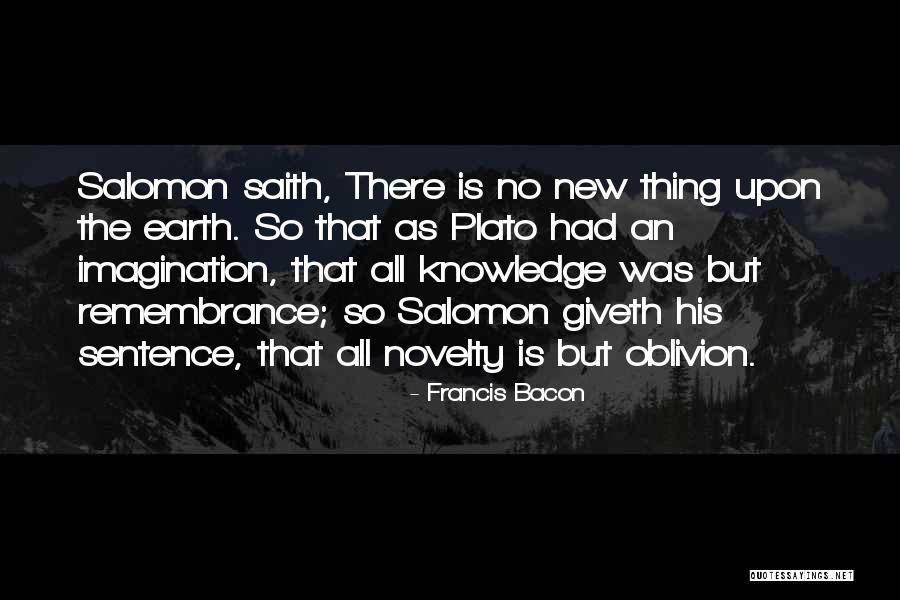 The New Earth Quotes By Francis Bacon The New Earth Quotes By Francis Bacon