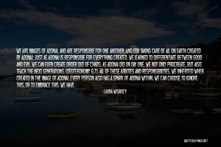 The New Earth Quotes By Laura Weakley The New Earth Quotes By Laura Weakley