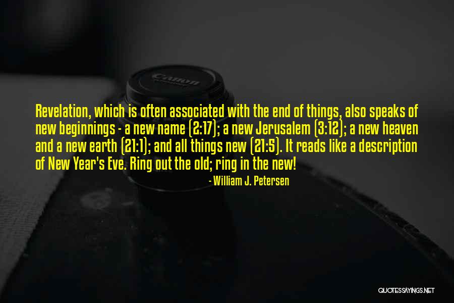 The New Earth Quotes By William J. Petersen The New Earth Quotes By William J. Petersen