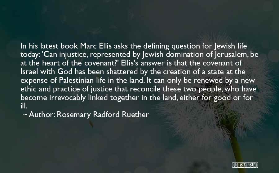 The New Jerusalem Quotes By Rosemary Radford Ruether