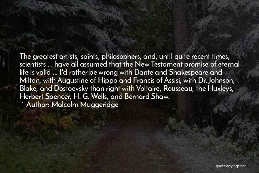 The New Life Dante Quotes By Malcolm Muggeridge