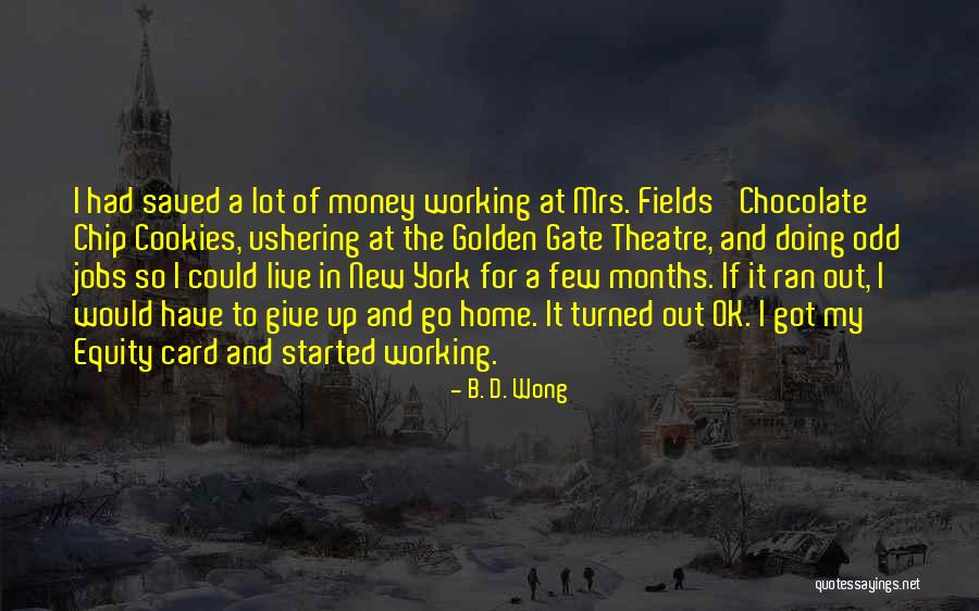The New Mrs D Quotes By B. D. Wong The New Mrs D Quotes By B. D. Wong
