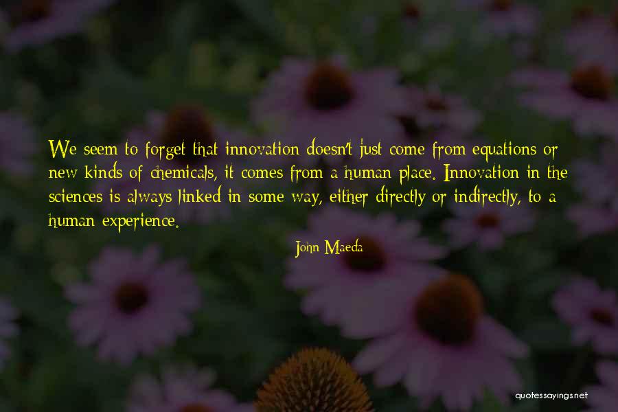 The New Place Quotes By John Maeda The New Place Quotes By John Maeda