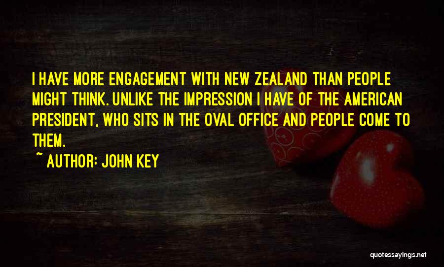 The New President Quotes By John Key