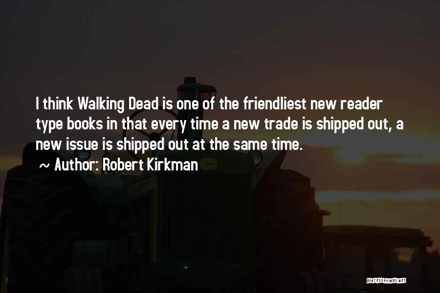 The New Quotes By Robert Kirkman