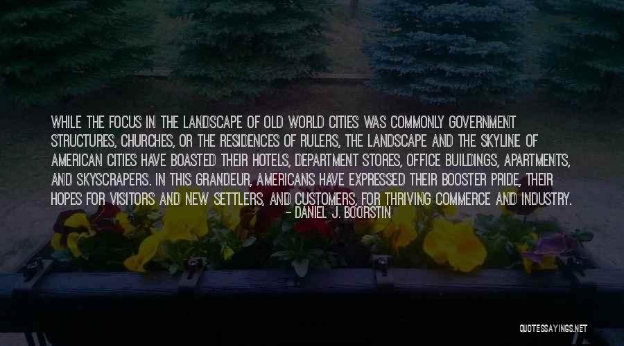 The New Rulers Of The World Quotes By Daniel J. Boorstin The New Rulers Of The World Quotes By Daniel J. Boorstin