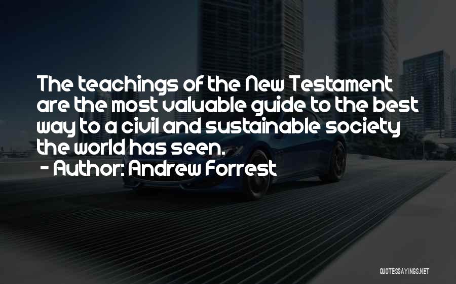 The New Testament Quotes By Andrew Forrest