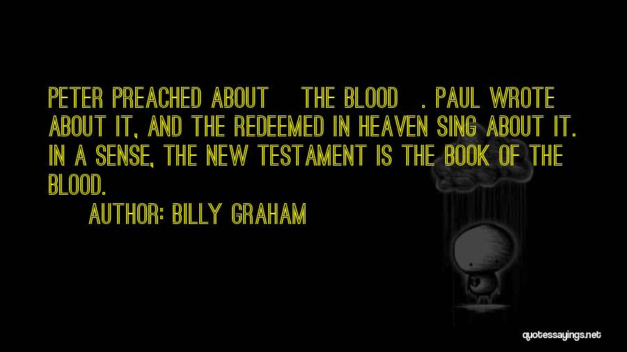 The New Testament Quotes By Billy Graham