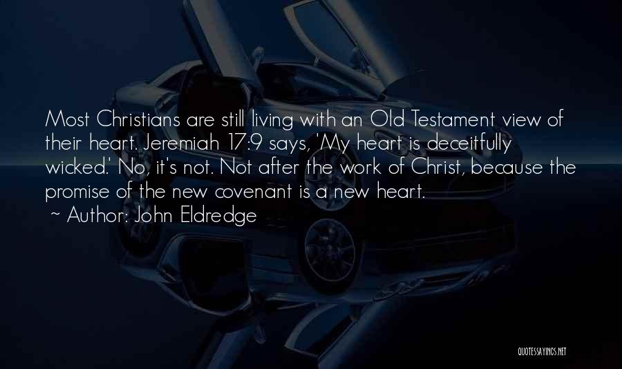 The New Testament Quotes By John Eldredge