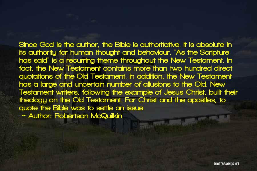 The New Testament Quotes By Robertson McQuilkin