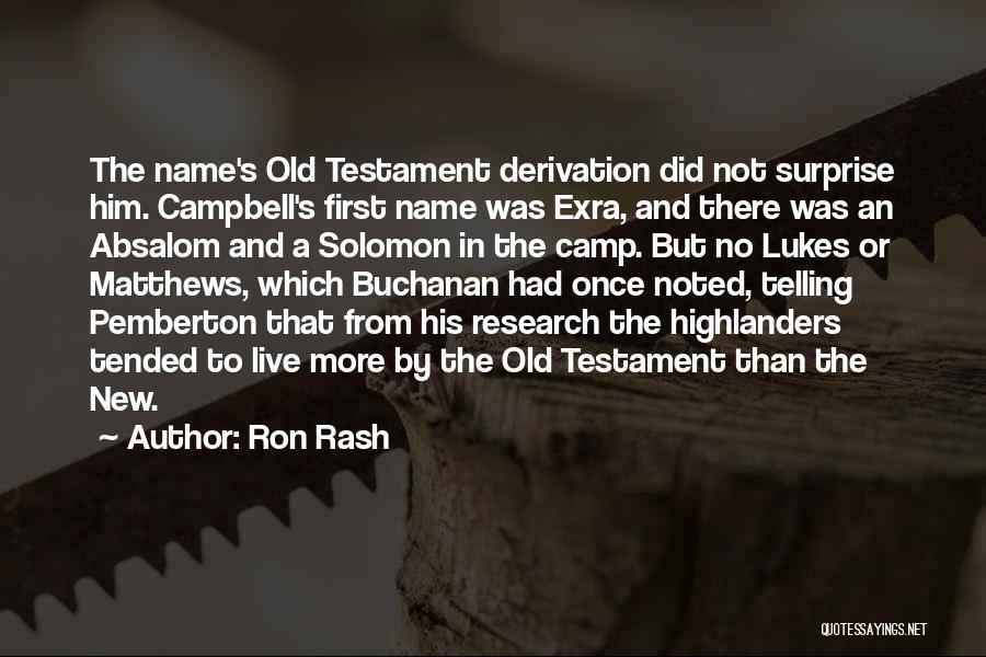 The New Testament Quotes By Ron Rash