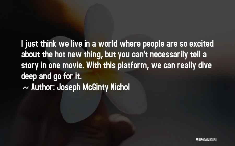 The New World Movie Quotes By Joseph McGinty Nichol