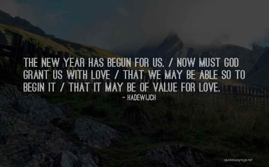 The New Year Love Quotes By Hadewijch