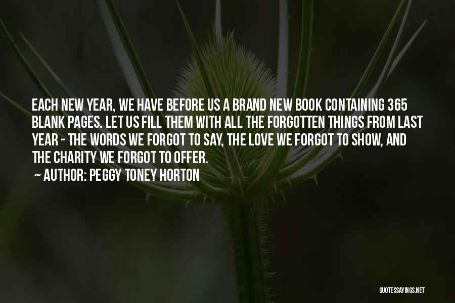 The New Year Love Quotes By Peggy Toney Horton