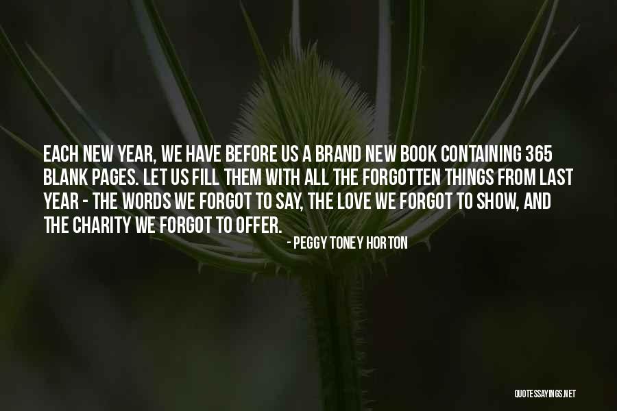 The New Year Love Quotes By Peggy Toney Horton