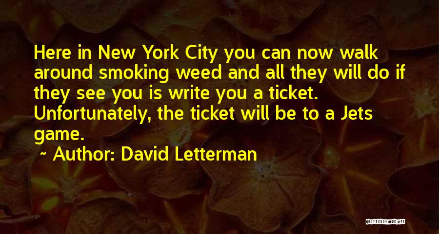 The New York Jets Quotes By David Letterman