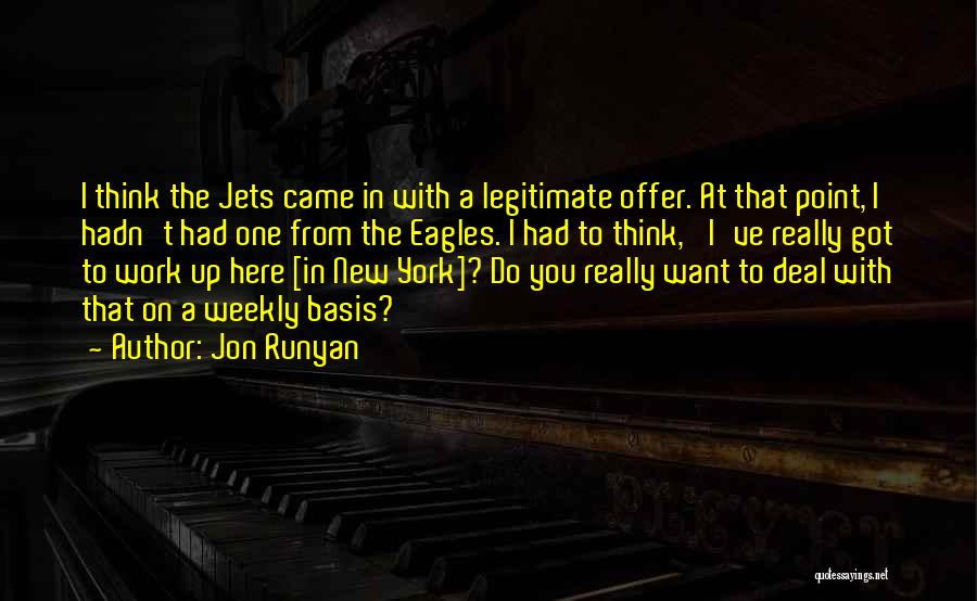 The New York Jets Quotes By Jon Runyan