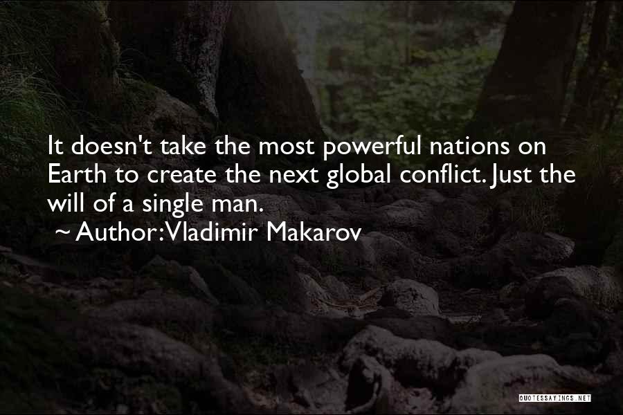 The Next Man Will Quotes By Vladimir Makarov