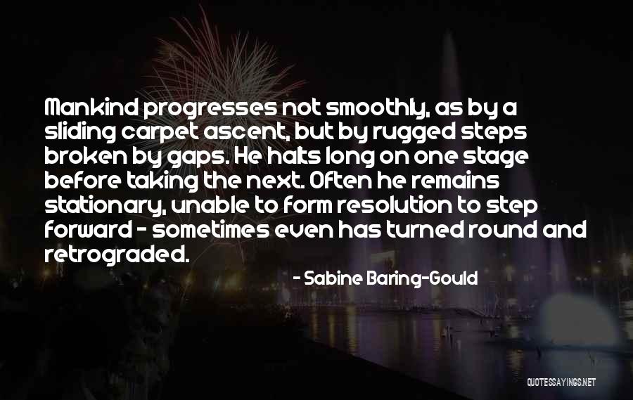 The Next Step Quotes By Sabine Baring-Gould The Next Step Quotes By Sabine Baring-Gould