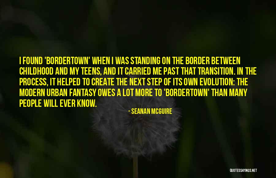 The Next Step Quotes By Seanan McGuire