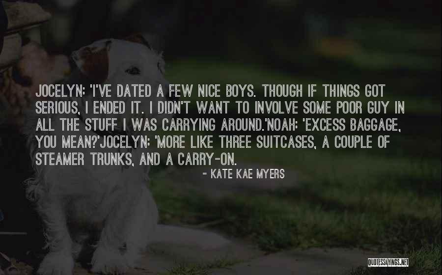 The Nice Guy Quotes By Kate Kae Myers