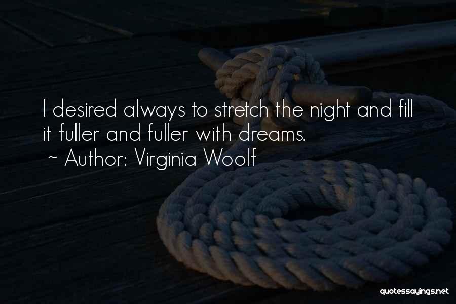 The Night And Dreams Quotes By Virginia Woolf