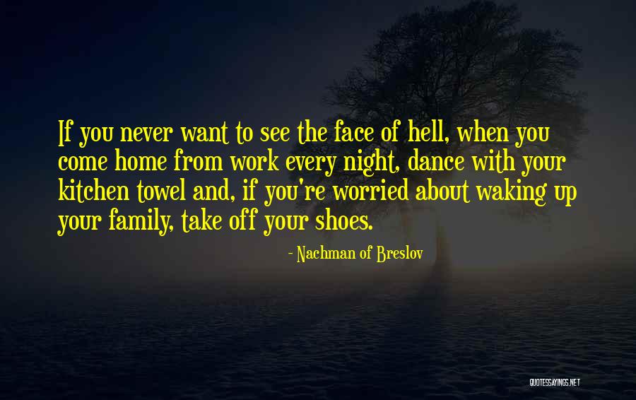 The Night Face Up Quotes By Nachman Of Breslov