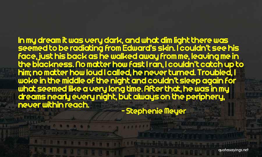 The Night Face Up Quotes By Stephenie Meyer