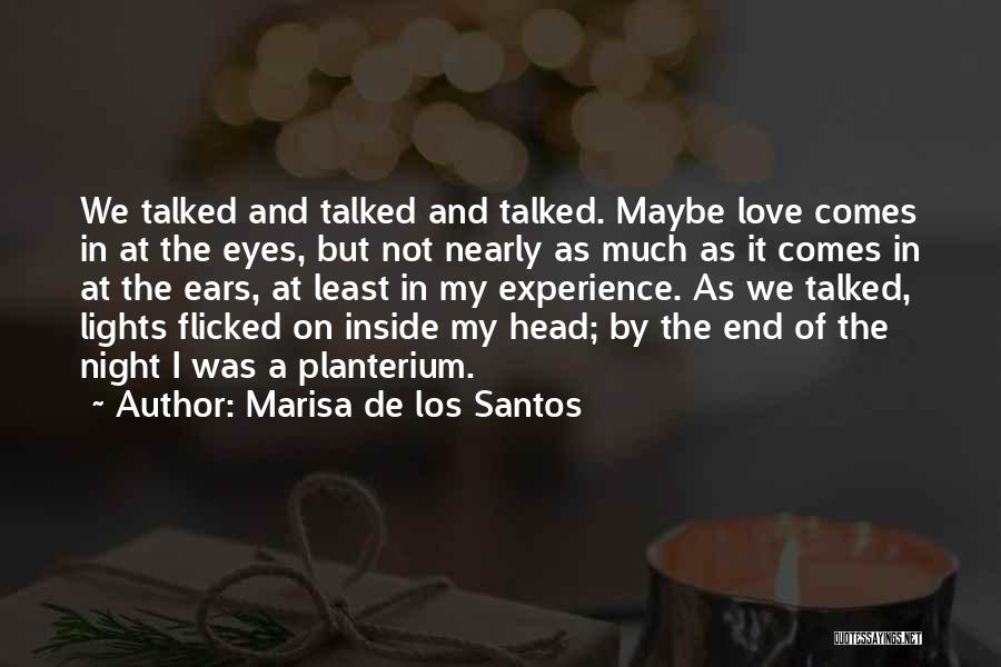 The Night Lights Quotes By Marisa De Los Santos