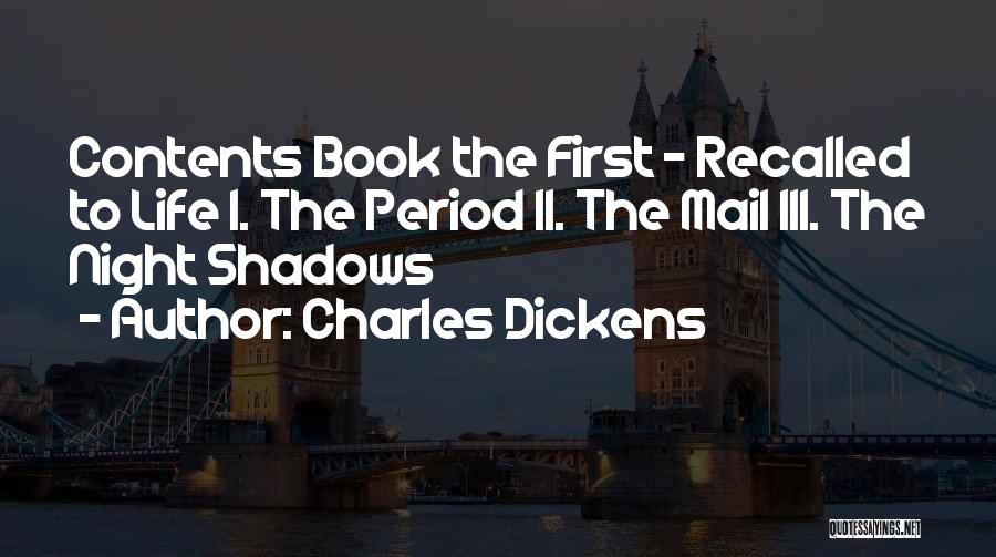 The Night Mail Quotes By Charles Dickens