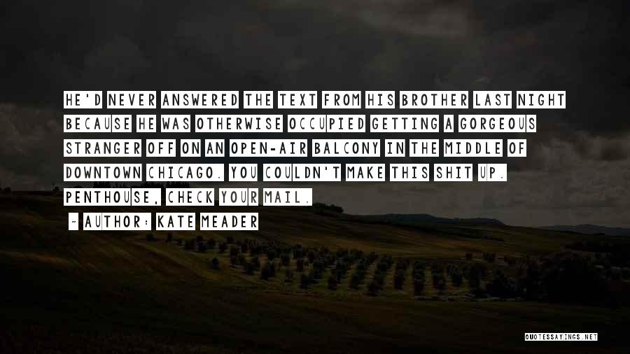 The Night Mail Quotes By Kate Meader