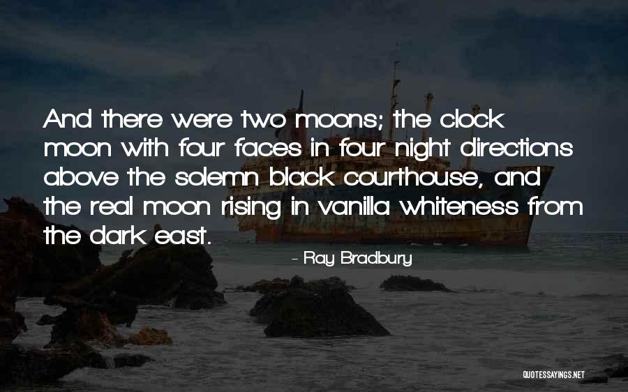 The Night Moon Quotes By Ray Bradbury The Night Moon Quotes By Ray Bradbury