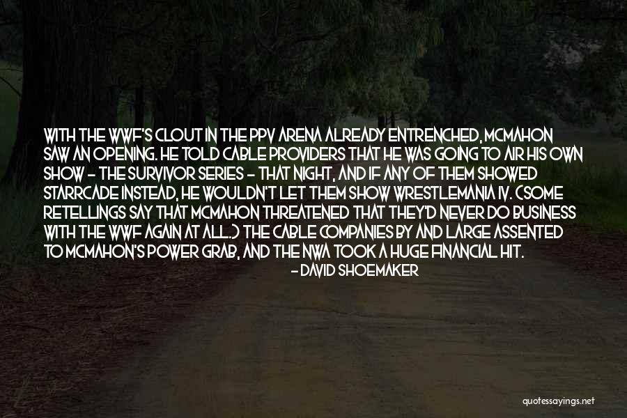 The Night Series Quotes By David Shoemaker The Night Series Quotes By David Shoemaker