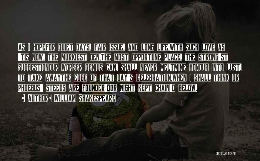 The Night Shakespeare Quotes By William Shakespeare The Night Shakespeare Quotes By William Shakespeare
