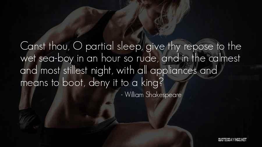 The Night Shakespeare Quotes By William Shakespeare