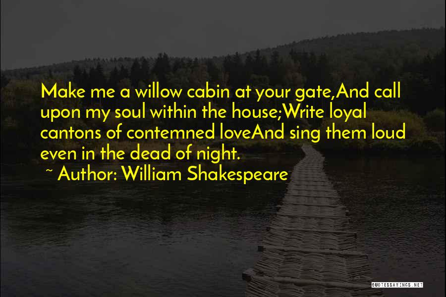 The Night Shakespeare Quotes By William Shakespeare The Night Shakespeare Quotes By William Shakespeare