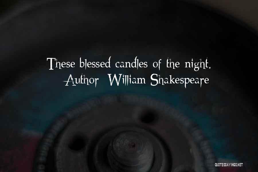 The Night Shakespeare Quotes By William Shakespeare