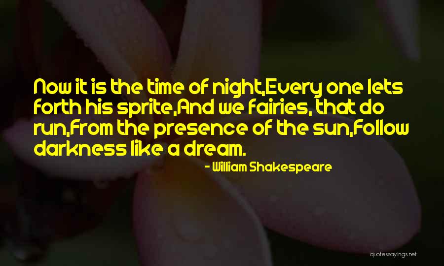 The Night Shakespeare Quotes By William Shakespeare