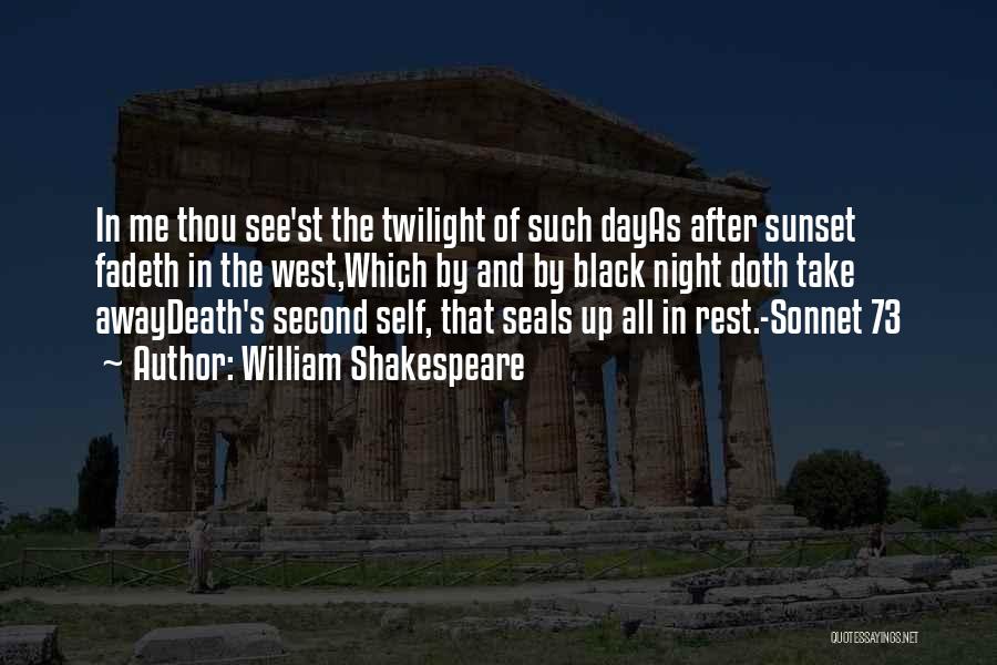 The Night Shakespeare Quotes By William Shakespeare The Night Shakespeare Quotes By William Shakespeare