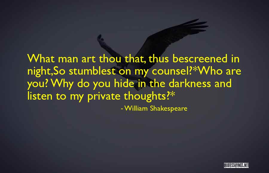 The Night Shakespeare Quotes By William Shakespeare