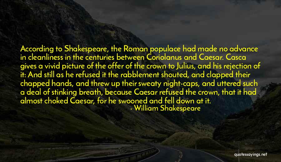 The Night Shakespeare Quotes By William Shakespeare The Night Shakespeare Quotes By William Shakespeare