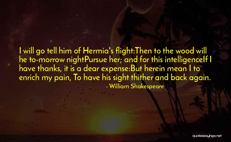 The Night Shakespeare Quotes By William Shakespeare