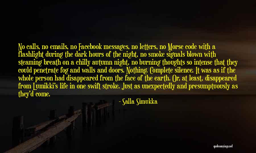 The Night She Disappeared Quotes By Salla Simukka