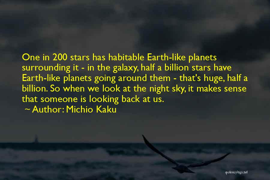 The Night Sky Quotes By Michio Kaku