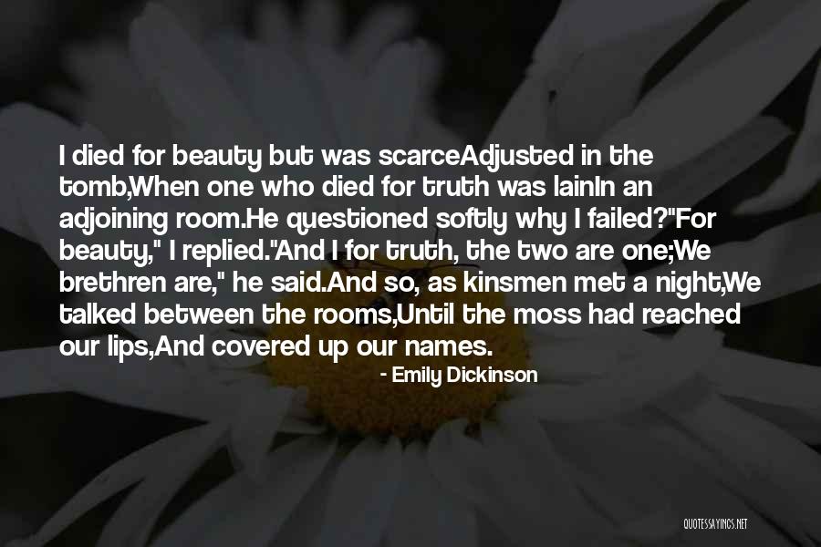 The Night We Met Quotes By Emily Dickinson The Night We Met Quotes By Emily Dickinson