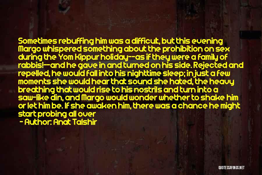 The Nighttime Quotes By Anat Talshir The Nighttime Quotes By Anat Talshir