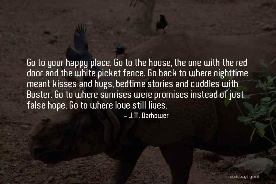 The Nighttime Quotes By J.M. Darhower