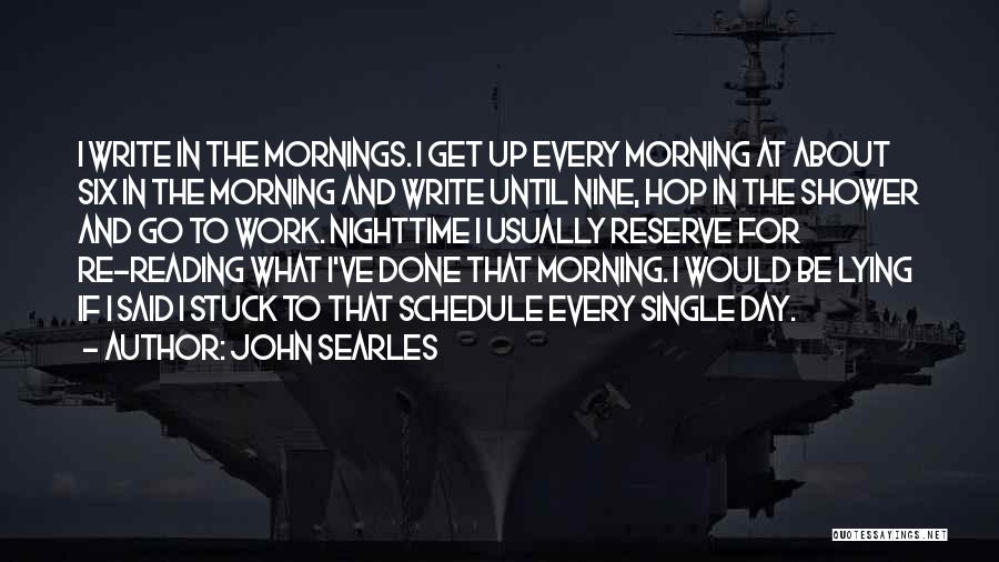 The Nighttime Quotes By John Searles The Nighttime Quotes By John Searles