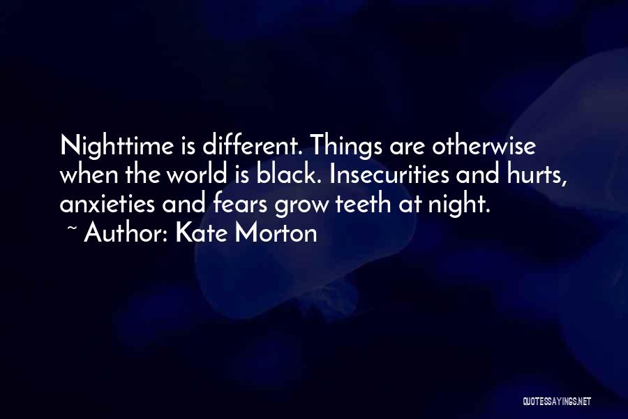 The Nighttime Quotes By Kate Morton