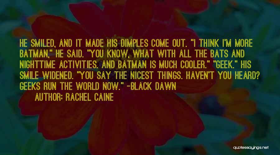 The Nighttime Quotes By Rachel Caine